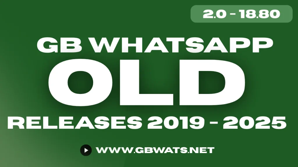 GB WhatsApp Old releases
